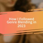 How I Followed Genre Blending in 2023