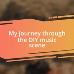 My journey through the DIY music scene