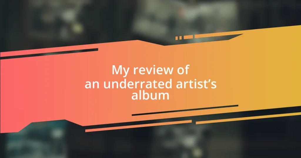 My review of an underrated artist’s album