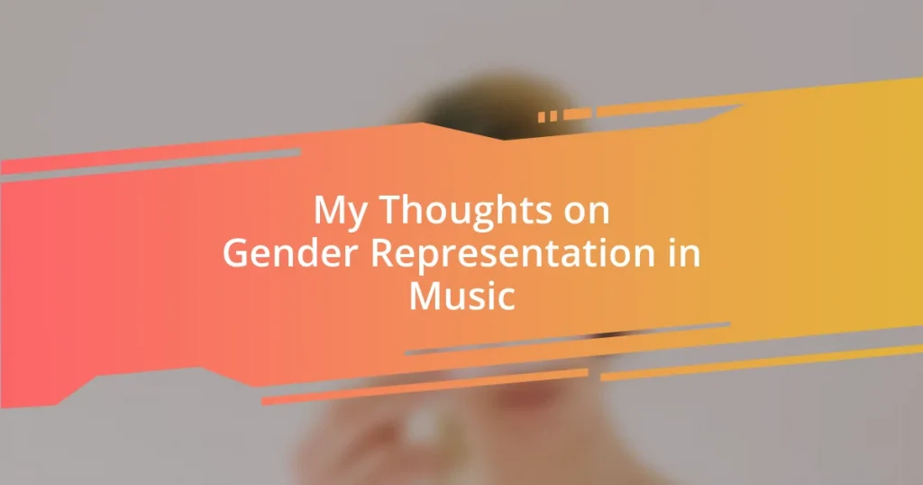 My Thoughts on Gender Representation in Music